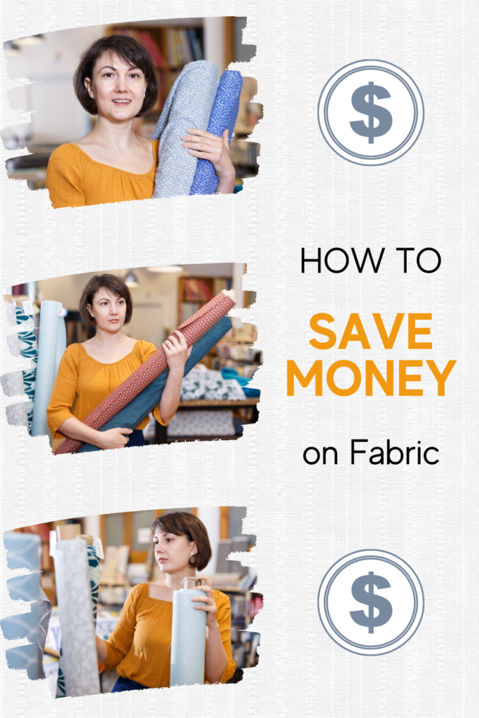 How to Save Money on Fabric