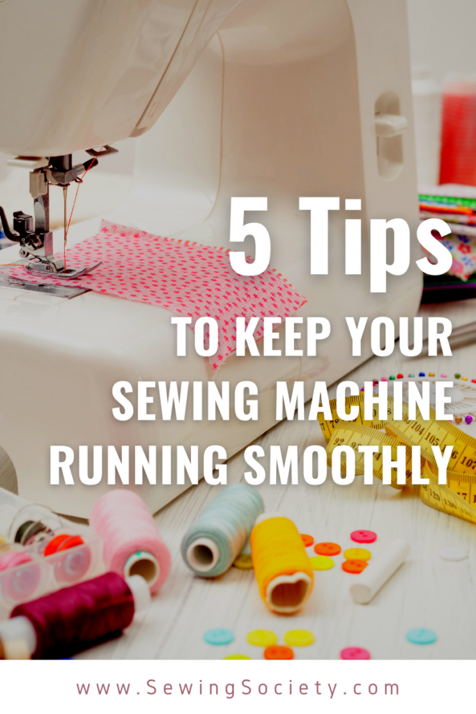 Keep Your Sewing Machine Running Smoothly