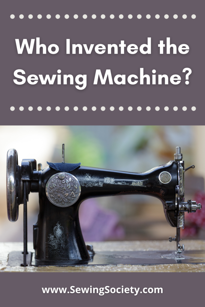 Who Invented the Sewing Machine?