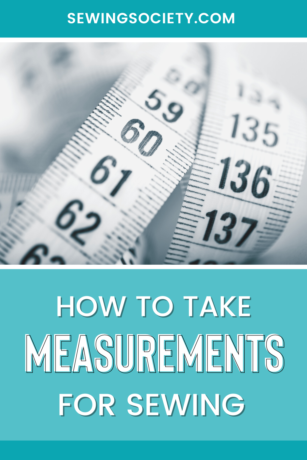 How To Take Body Measurements For Sewing | Sewing Society